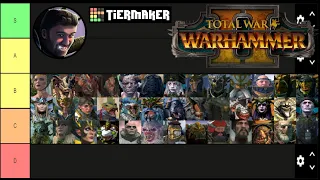 Total War: Warhammer 2 Lord Tier List