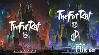 TheFatRat and JJD Mashup - Prelude of Jackpot