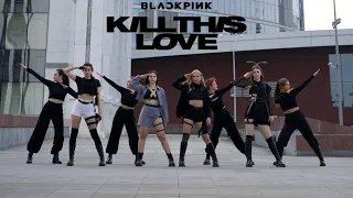 [K-POP IN PUBLIC | ONE TAKE] 블랙핑크 BLACKPINK - Kill This Love | DANCE COVER by BLACKLIST from RUSSIA