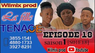 LA FILLE TENACE PART 18. WILMIX PROD FEYTON 2022. Ti moun pati sa pat la. Gen goumen wi