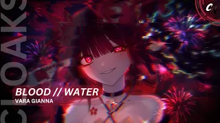 Nightcore - Blood // Water | (lyrics)