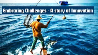 A STORY OF INNOVATION || EMBRACING CHALLENGES