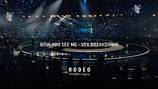 Now You See Me | VFX Breakdown by Rodeo FX