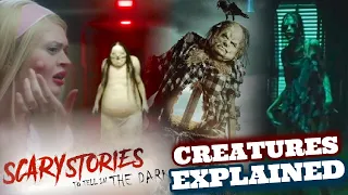 Scary Stories To Tell In The Dark Movie MONSTERS EXPLAINED