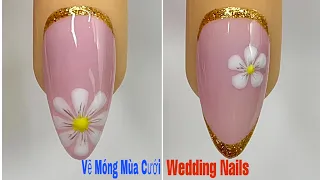Wedding Nails Art For Beginner 💖Vẽ Hoa Mùa Cưới 💅New Nails Design 💝 New Nails