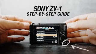 SONY ZV-1 | Setup Guide for Filmmaking and Photography