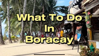 What To Do and Where To Go in Boracay