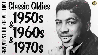 50s 60s And 70s Greatest Hits Playlist - Classic Oldies - Best Old Songs For Everyone