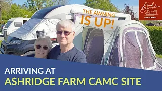 Arriving At Ashridge Farm Caravan & Motorhome Club Site