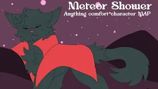 Meteor Shower | Comfort Character MAProject | CLOSED; 23/28 DONE, THUMBNAIL CONTEST OPEN