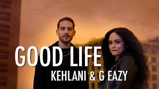 Kehlani & G Eazy - Good Life (Instrumental)