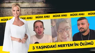 3 yaşındaki Meryem'i annesi mi öldürdü? | Müge Anlı İle Tatlı Sert Kolajlar