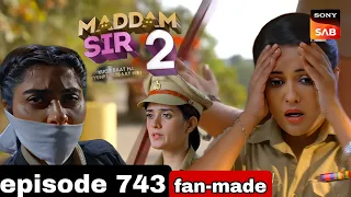 Madam sir season 2 episode 743 [fan made] madam sir season 2