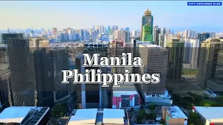 Manila, Philippines 🇵🇭 SKYLINE | 4k Drone Footage By City Explorer Plus