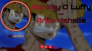 Monkey D Luffy - Arka Mahalle Ai Cover