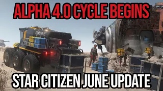 Star Citizen June Update - MASSIVE CARGO CHANGES - Alpha 4.0 Cycle Begins