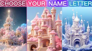 Choose Your Name Letter & See Your Beautiful Luxury Castles🎂🏰 | Castle Houses🏯 | Future