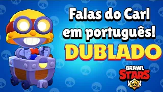 Falas do Carl traduzidas em português (DUBLADO) | Brawl Stars