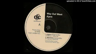 A1 - Way Out West - Ajare (Original Mix)