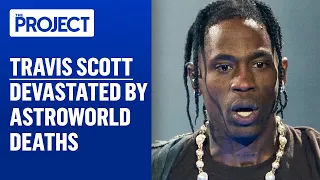 Travis Scott 'Devastated' After 8 People Killed At Astroworld Tragedy  | The Project