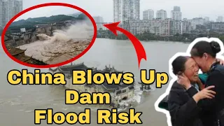 China Blows Up Dam In Eastern Province | Flood Risk | 3gd