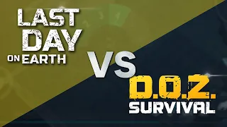 Last Day on Earth Survival vs Dawn of Zombies Survival - Android and IOS Survival Game