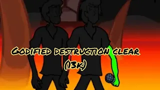 Godified destruction clear (13k)