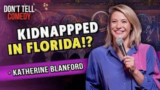 Kidnapped in Florida | Katherine Blanford