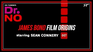 History of Dr. No, the First James Bond Film