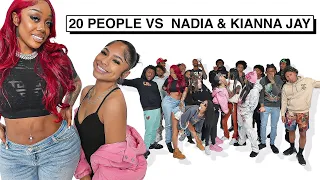 20 GUYS VS 2 YOUTUBERS: NADIA & KIANNA JAY