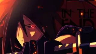 Naruto [AMV] In the End | Uchiha Madara Tribute (w/Tommee Profitt)