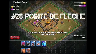 Campagne solo Clash of clans: #28 Pointe de fleche