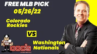 MLB Pick - Colorado Rockies vs Washington Nationals Prediction, 5/26/22 Free Best Bets & Odds
