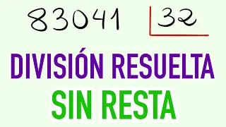 División directa resuelta entre 2 cifras paso a paso 83041 entre 32