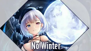 Nightcore - No Winter - (Lyrics)
