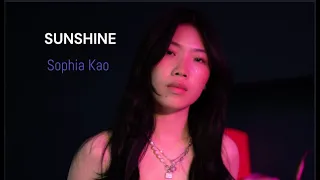 Sunshine - Sophia Kao (Lyrics)