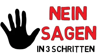 Nein sagen lernen ohne Schuldgefühle und erfolgreich Grenzen setzen