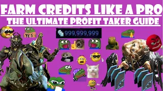 ULTIMATE PROFIT TAKER GUIDE - CREDIT FARM LIKE A PRO [Casual/Speedrun Friendly]