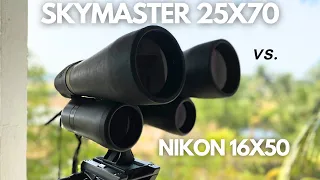 Celestron SkyMaster 25X70 vs. Nikon 16X50 for Ultimate Terrestrial and Celestial Observations!