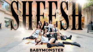 [K-POP IN PUBLIC | ONLY FIRST TAKE VER IN SPAIN] BABYMONSTER 'SHEESH' Dance cover by Vision crew