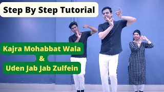 TUTORIAL Kajra Mohabbat Wala | Uden Jab Jab Zulfein Teri | EASY DANCE STEPS | Parveen Sharma