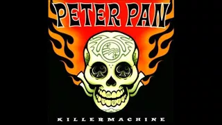 Peter Pan Speedrock - Killermachine (Full Album)