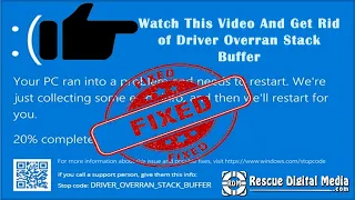 How to Fix Driver Overran Stack Buffer Windows 10? | Quick Troubleshooting | Rescue Digital Media