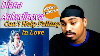 Diana Ankudinova ( Can't Help Falling In Love ) Reaction!