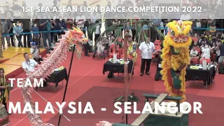 Team Malaysia - Selangor at the 1st Asean Lion Dance Championship 2022