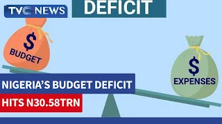 Nigeria's Budget Deficit Hits N30.58TRN In 7 Months