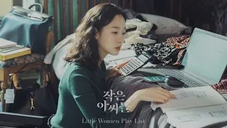 [ᴘʟᴀʏ ʟɪsᴛ]작은 아씨들 •Little Womean Play List•유령 난초•시험기간 플리•내가 들으려고 만든 플리•과몰입 플리•ost 모음•오인주 최도일 왜 안 사귐