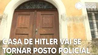 Casa onde Hitler nasceu será transformada em posto policial