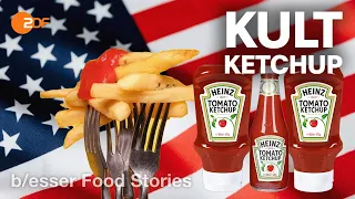 Süße Soße: Mit diesen Tricks wurde Heinz Tomatenketchup zum Welterfolg  | Food Stories
