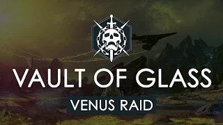 Destiny: Vault of Glass | Venus Raid Gameplay